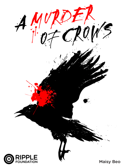 Title details for A Murder of Crows by Maisy Beo - Available